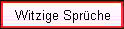 Witzige Spr�che