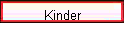 Kinder