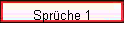 Spruche 1